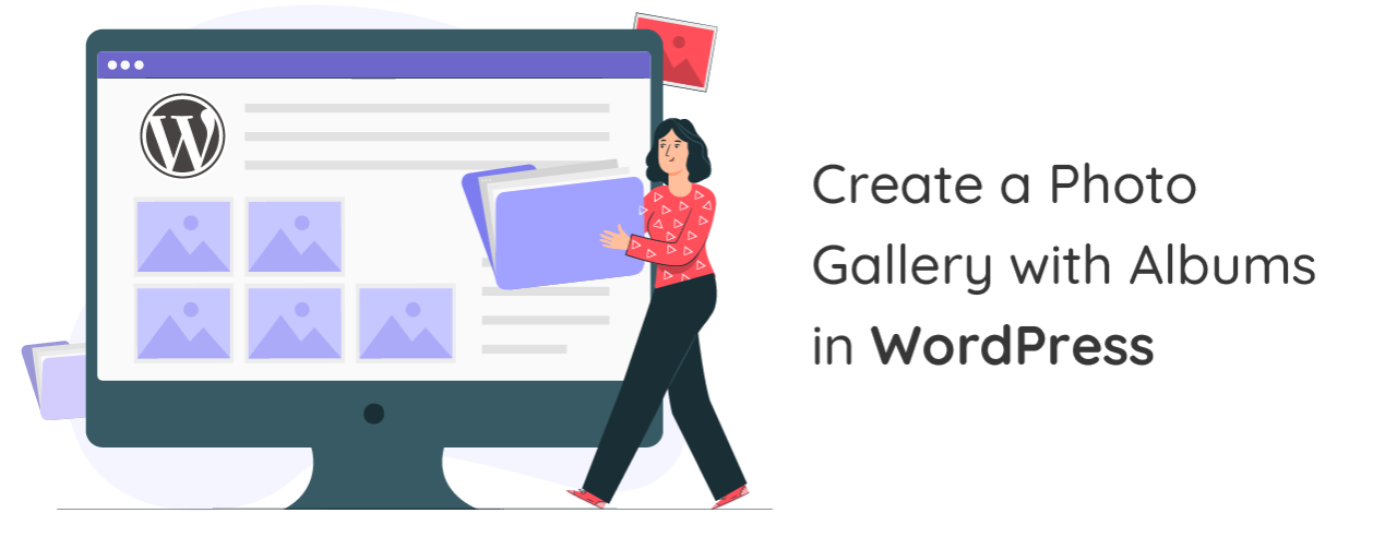 Create a Photo Gallery with Albums in WordPress